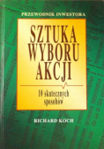 Sztuka wyboru akcji 10 skutecznych sposobów