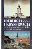Ideologia i konserwacja