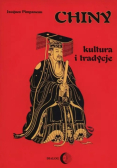 Chiny kultura i tradycje