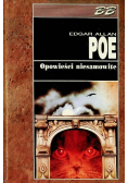 Poe Edgar A. - Opowieści niesamowite