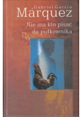 Nie ma kto pisać do pułkownika