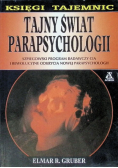 Tajny świat parapsychologii