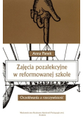Zajęcia pozalekcyjne w reformowanej szkole