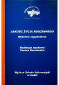 Jakość życia rodzinnego wybrane zagadnienia