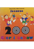 Jeszcze 200 gier i zabaw