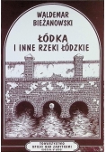Łódka i inne rzeki Łódzkie