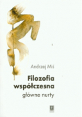 Filozofia współczesna główne nurty