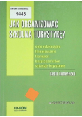 Jak organizować szkolną turystykę