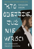 Kto odejdzie, już nie wróci