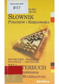 Słownik Podatków i księgowości  niemiecko  polski polsko  niemiecki