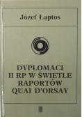 Dyplomaci II RP w świetle raportów Quai D ' Orsay