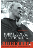Maria Eugeniusz od Dzieciątka Jezus. Biografia