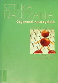 Sztuka nauczania Czynności nauczyciela Podręcznik akademicki