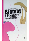Bromby i Fikandra wieczór autorski