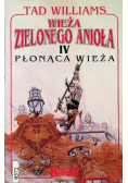 Wieża zielonego Anioła Płonąca wieża Tom 4