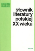 Słownik literatury polskiej XX wieku