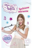 Violetta Spełnione marzenie