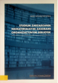 Studium zarządzania niematerialnymi zasobami organizacyjnymi bibliotek