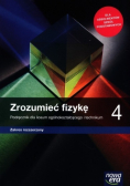 Zrozumieć fizykę 4 Podręcznik Zakres rozszerzony Dla liceum ogólnokształcącego i technikum Zakres rozszerzony