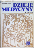 Dzieje medycyny w zarysie