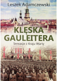 Klęska gauleitera Sensacje z Kraju Warty