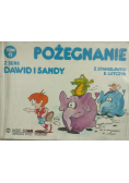 Pożegnanie z serii Dawid i Sandry ,Tom II