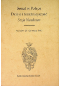 Senat w Polsce dzieje i teraźniejszość sesja naukowa