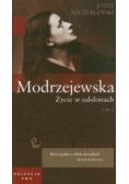 Wielkie biografie 34 Modrzejewska Życie w odsłonach t.1