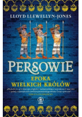 Persowie Epoka Wielkich Królów