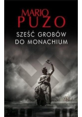 Sześć grobów do Monachium