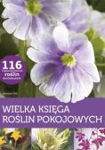 Wielka księga roślin pokojowych