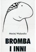 Bromba i inni