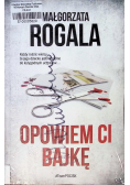 Opowiem ci bajkę