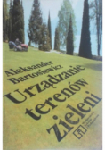 Urządzanie terenów zieleni