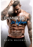 Pamiętaj że byłam