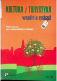 Kultura i turystyka razem ale jak