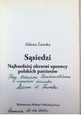 Sąsiedzi Najbardziej okrutni oprawcy polskich patriotów