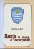 Rosja w walce z terroryzmem plus Autograf Kraj