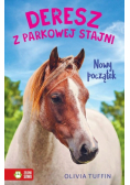Deresz z parkowej stajni Tom 1 Nowy początek