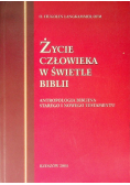 Życie człowieka w świetle biblii