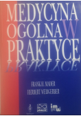 Medycyna ogólna w praktyce