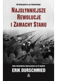 Najsłynniejsze rewolucje i zamachy stanu