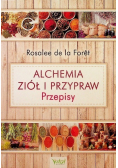 Alchemia ziół i przypraw przepisy