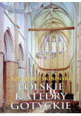 Polskie katedry gotyckie