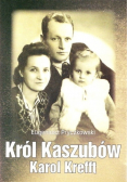 Król Kaszubów Karol Krefft