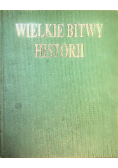 Wielkie bitwy historii