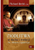 Modlitwa w duchu i tradycji św Alfonsa Liguoriego