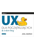 UX dla początkujących Sto krótkich lekcji