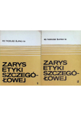 Zarys etyki szczegółowej Tom 1 i 2
