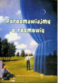 Porozmawiajmy o rozmowie